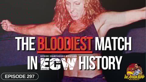 The Bloodiest Match In ECW History | THE APRON BUMP - Ep 297 The Bloodiest Match In ECW History | THE APRON BUMP - Ep 297