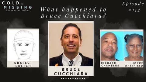 Cold and Missing: Bruce Cucchiara