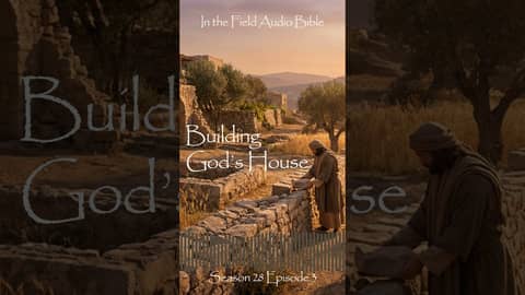 Building God’s House: Foundations of Spiritual Growth