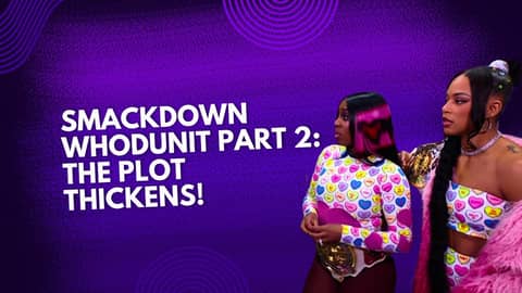 Smackdown WhoDunit Part 2: The Plot Thickens! Smackdown WhoDunit Part 2: The Plot Thickens!