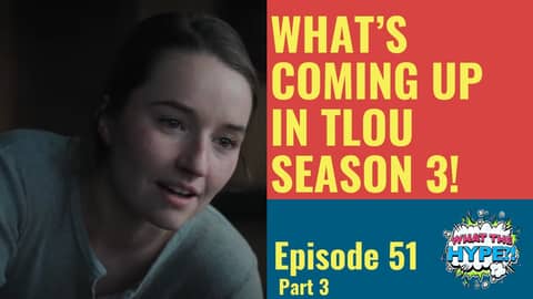 Breaking Down 'The Last of Us' Season 2: Hits, Misses, & What to Expect from Season 3 (Part 3)