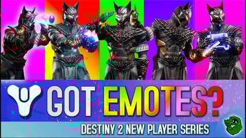 Got EMOTES? //WHERE Do You Get ALL EMOTES in Destiny 2? Got EMOTES? //WHERE Do You Get ALL EMOTES in Destiny 2?