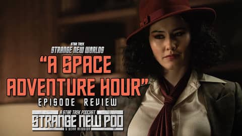 Star Trek: Strange New Worlds-Season 3, Episode 4 "A Space Adventure Hour" | #review #recap