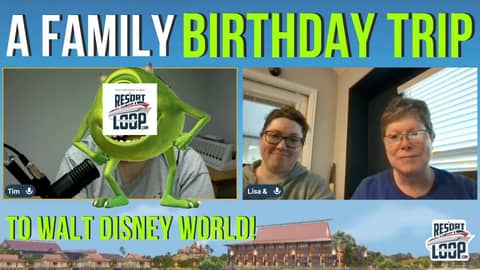 The Happiest Birthday on Earth: A Family Trip to WDW! [Ep.873]
