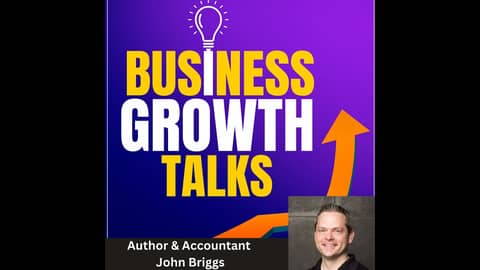 John Briggs discusses the importance of balance in business growth