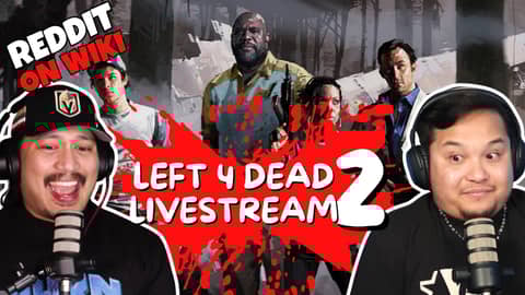 Reddit On Wiki Plays Left 4 Dead 2 Live!
