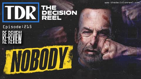 Ep.215 - Nobody Re-Review