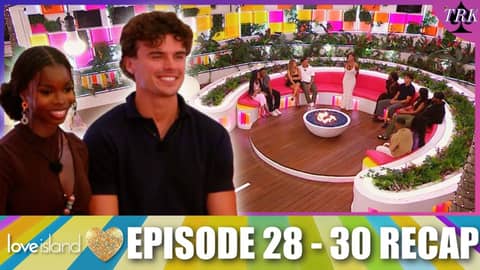 Love Island USA Season 7 | Episode 28 - 30 Recap