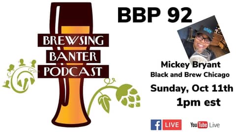 BBP 92 - Black and Brew Chicago
