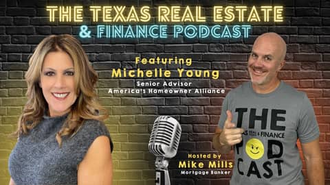 The Texas Real Estate and Finance Podcast: #68 Michelle Young