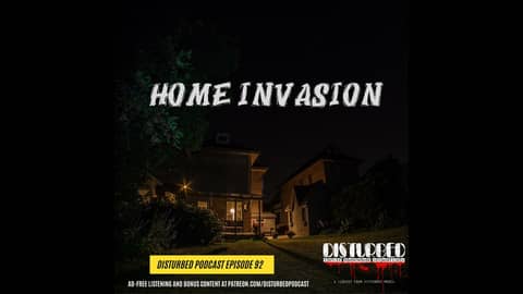 Home Invasion