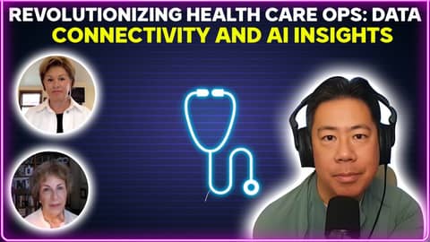 Revolutionizing health care ops: data connectivity and AI insights
