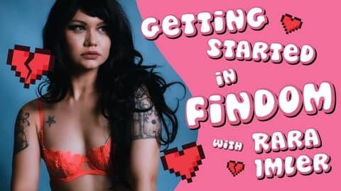 How I Got Started in Findom with OnlyFans Creator Rara Imler