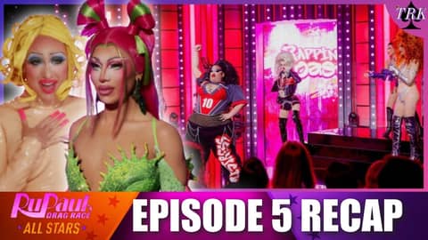 Rupaul's Drag Race All Stars 10 | Episode 5 Recap