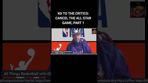 KD TO CRITICS: CANCEL THE ALL STAR GAME, PART 1... #nba #basketball #kevindurant #allstargame