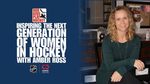 Inspiring the Next Generation of Women in Hockey with Amber Ross