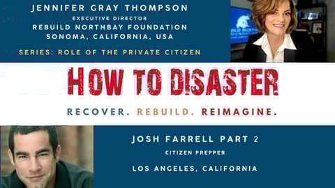 S01-E03 - How to Prepare: Citizen Prepper with Joshua Farrell (PART 2) How to Disaster Podcast