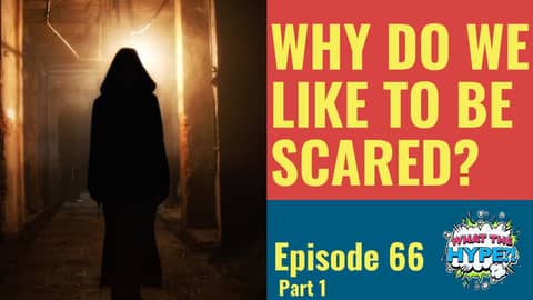 Ghosts, Slashers & the Human Mind: What's the Hype About Fear? (Part 1)