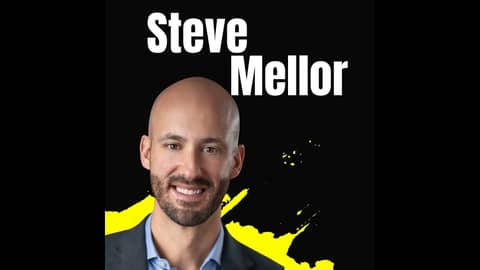 Steve Mellor on Resilience and Defining Your Path