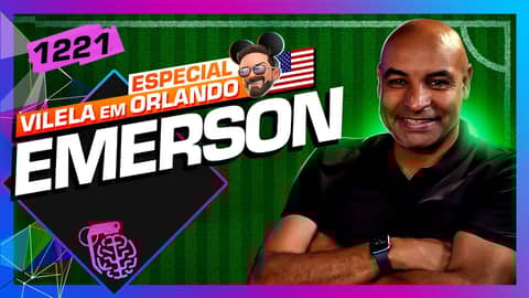 EMERSON - Inteligência Ltda. Podcast #1221