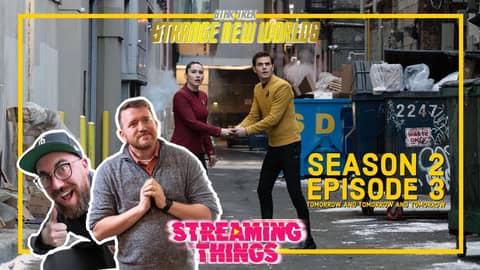 Star Trek: Strange New Worlds | S2:E3 "Tomorrow and Tomorrow and Tomorrow"