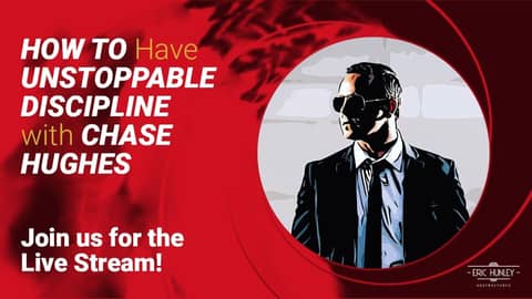 Unstoppable Discipline with Chase Hughes of the Behavior Panel Unstoppable Discipline with Chase Hughes of the Behavior Panel