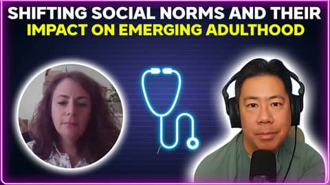Shifting social norms and their impact on emerging adulthood