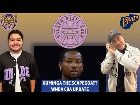 KUMINGA SCAPEGOAT Drama & WNBA $1.1M MAX SALARY: CBA Update | Golden State Hoop