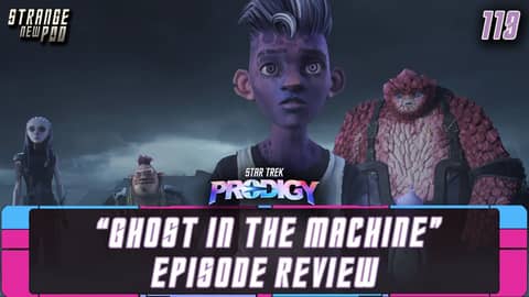 Star Trek Prodigy - Season 1, Episode 17 - "Ghost in the Machine" | Live Review Star Trek Prodigy - Season 1, Episode 17 - "Ghost in the Machine" | Live Review