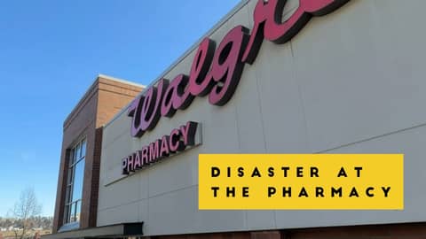 DISASTER AT THE PHARMACY