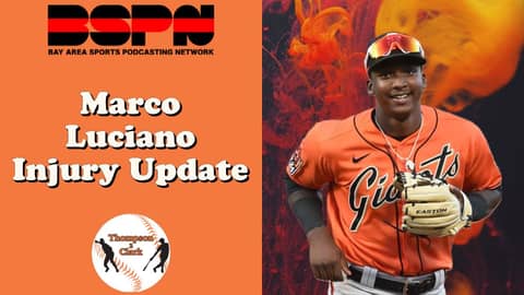 Marco Luciano Injury Update | Thompson 2 Clark
