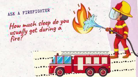 Episode 5: How much sleep do you usually get during a fire? / Ask a Fire Fighter (English)