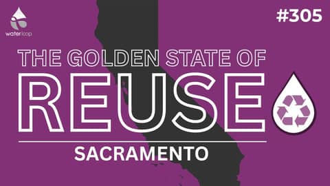 Carrots & Sticks: How Regulations Are Shaping Sacramento's Water Reuse
