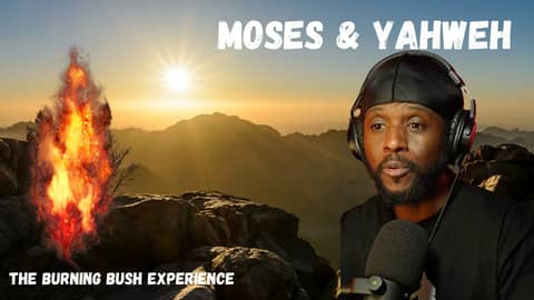 The Fear and Wonder of Moses at the Burning Bush
