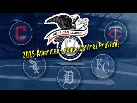 2025 American League Central Division Preview 2025 American League Central Division Preview