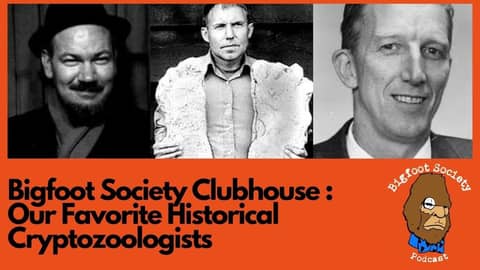 Bigfoot Society Clubhouse Room: Our Favorite Historical Cryptozoologists