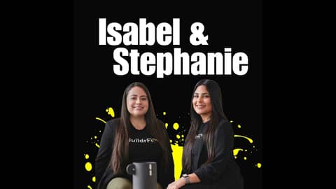 Empowering Construction SMBs: The BuilderFi Journey with Stephanie Del Valle and Isabel Rodriguez
