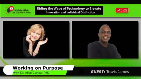 Riding the Wave of Technology to Elevate Innovation and Individual Distinction (Working on Purpose)