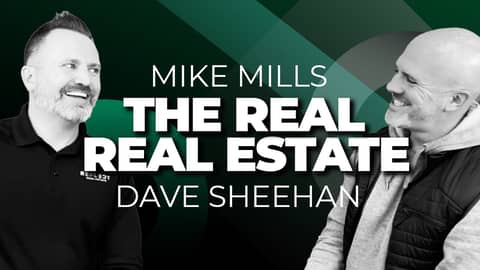 Mike Mills | Dave Sheehan Reflect Real Estate