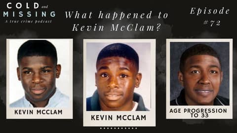 Cold and Missing: Kevin McClam