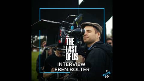 The Last of Us - Interview with Eben Bolter