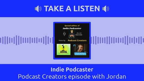 Indie Podcaster - Podcast Creators episode with Jordan Harbinger