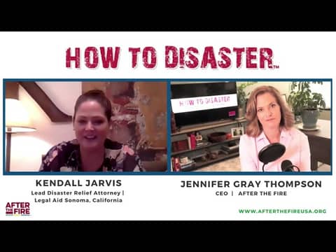 Providing Legal Aid to Disaster Survivors with Kendall Jarvis, Esq How to Disaster Podcast