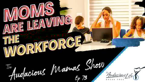 Moms are leaving the workforce during the pandemic