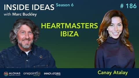 Canay Atalay Regenerative Innovation HeartMasters Ibiza