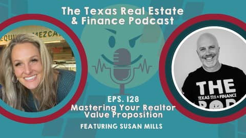 Mastering Your Realtor Value Proposition with Susan Mills