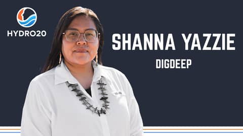 Shanna Yazzie: Bringing Running Water to Navajo Nation Homes | Hydro20 Honoree