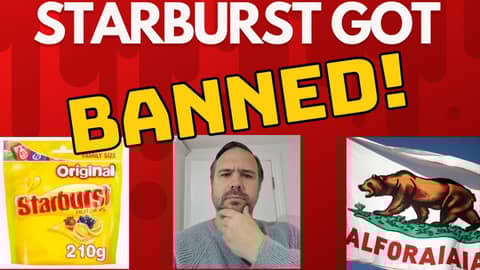 Should California ban Starburst to save their citizens from cancer?
