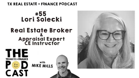Texas Real Estate & Finance Podcast: #54 Lori Solecki