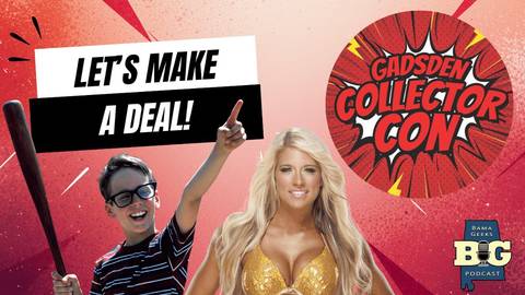 Gadsden Collector Con is Back: Toys, Comics, Cards & Guests